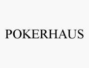 POKERHAUS