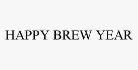 HAPPY BREW YEAR