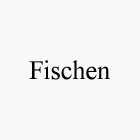 FISCHEN