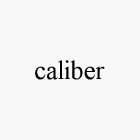 CALIBER