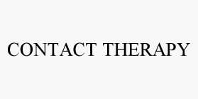 CONTACT THERAPY