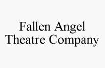 FALLEN ANGEL THEATRE COMPANY