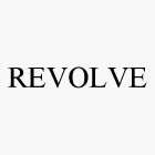 REVOLVE