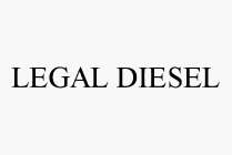 LEGAL DIESEL