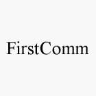 FIRSTCOMM