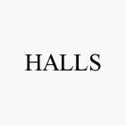 HALLS