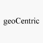 GEOCENTRIC