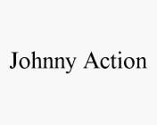 JOHNNY ACTION