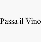 PASSA IL VINO