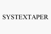 SYSTEXTAPER