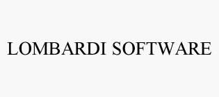 LOMBARDI SOFTWARE