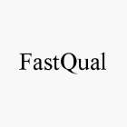 FASTQUAL