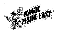 MAGIC MADE EASY