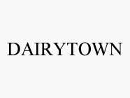 DAIRYTOWN