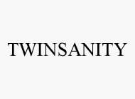 TWINSANITY