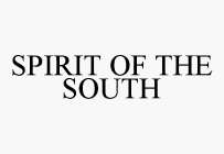 SPIRIT OF THE SOUTH