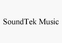 SOUNDTEK MUSIC