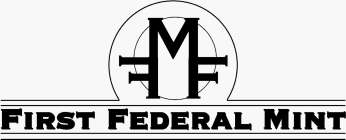 FFM FIRST FEDERAL MINT