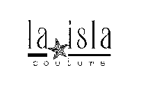 LA ISLA COUTURE