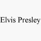 ELVIS PRESLEY