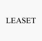 LEASET