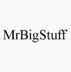 MRBIGSTUFF