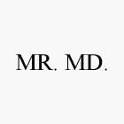 MR. MD.