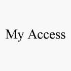 MY ACCESS