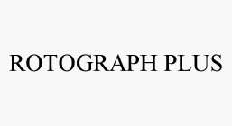 ROTOGRAPH PLUS