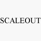 SCALEOUT