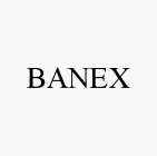 BANEX