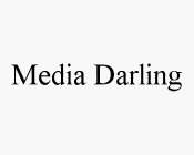 MEDIA DARLING