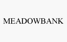 MEADOWBANK