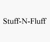 STUFF-N-FLUFF