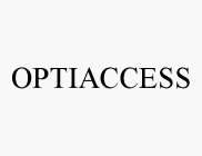 OPTIACCESS