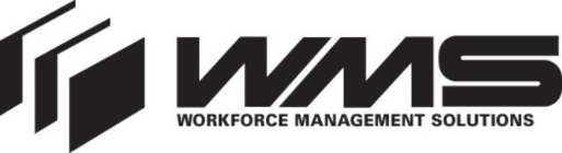 WMS WORKFORCE MANAGEMENT SOLUTIONS