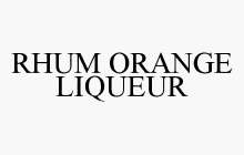 RHUM ORANGE LIQUEUR