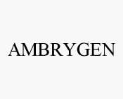 AMBRYGEN