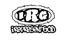I R G I REPRESENT GOD