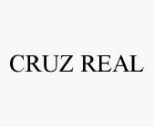 CRUZ REAL