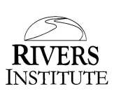 RIVERS INSTITUTE