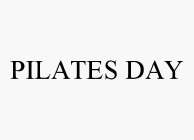 PILATES DAY