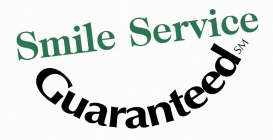 SMILE SERVICE GUARANTEED