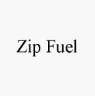 ZIP FUEL