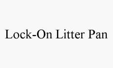 LOCK-ON LITTER PAN