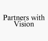 PARTNERS WITH VISION