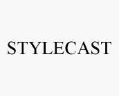 STYLECAST