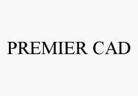 PREMIER CAD