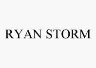 RYAN STORM