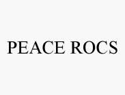 PEACE ROCS